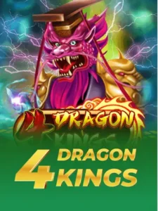 4 Dragon Kings