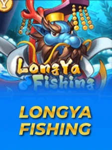 LongYa Fishing Games in Royal Win