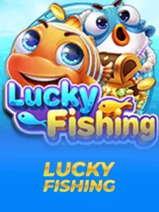 Lucky Fishing