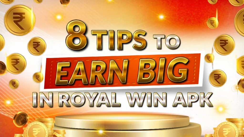 Earning Tips to Win Big!