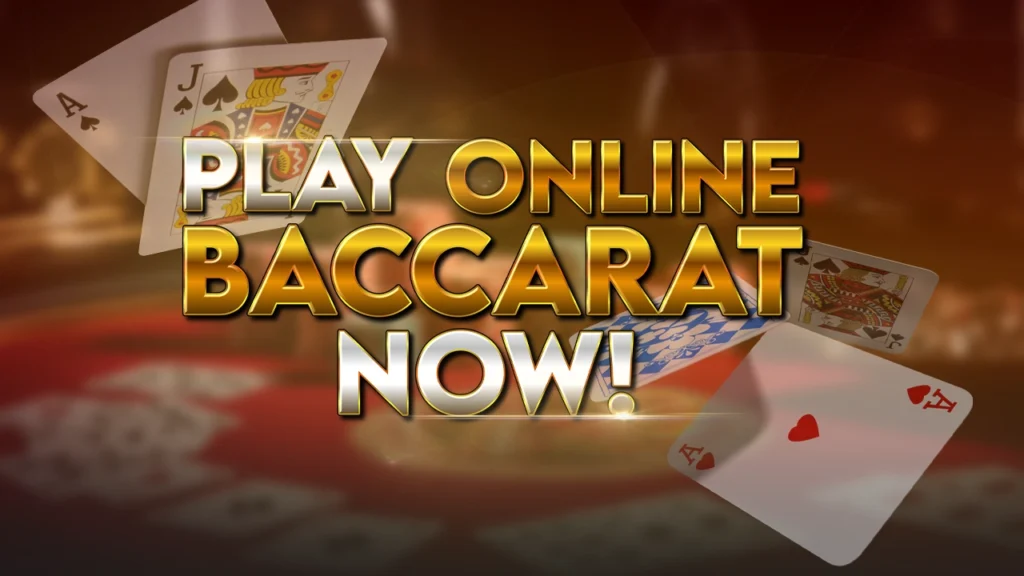 Play online baccarat now!