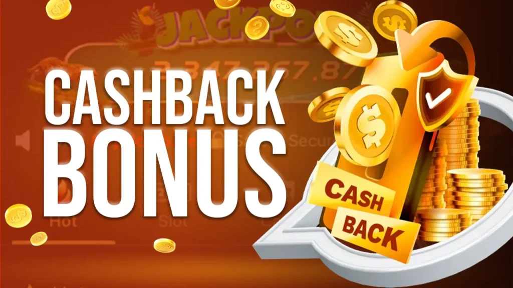 Cashback Bonus - Get Back a Percentage of Your Losses