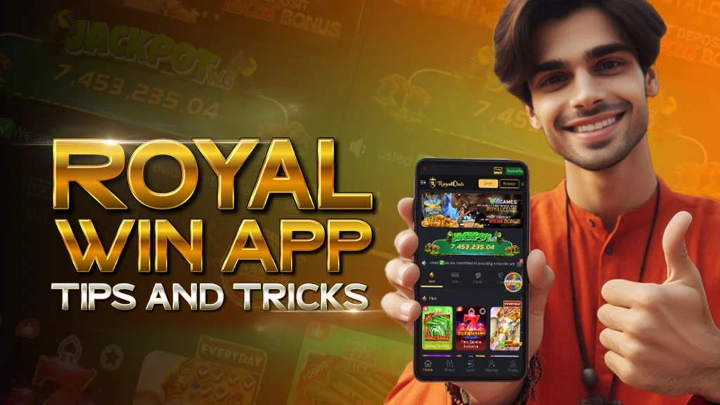 RoyalWin App Tips and Tricks