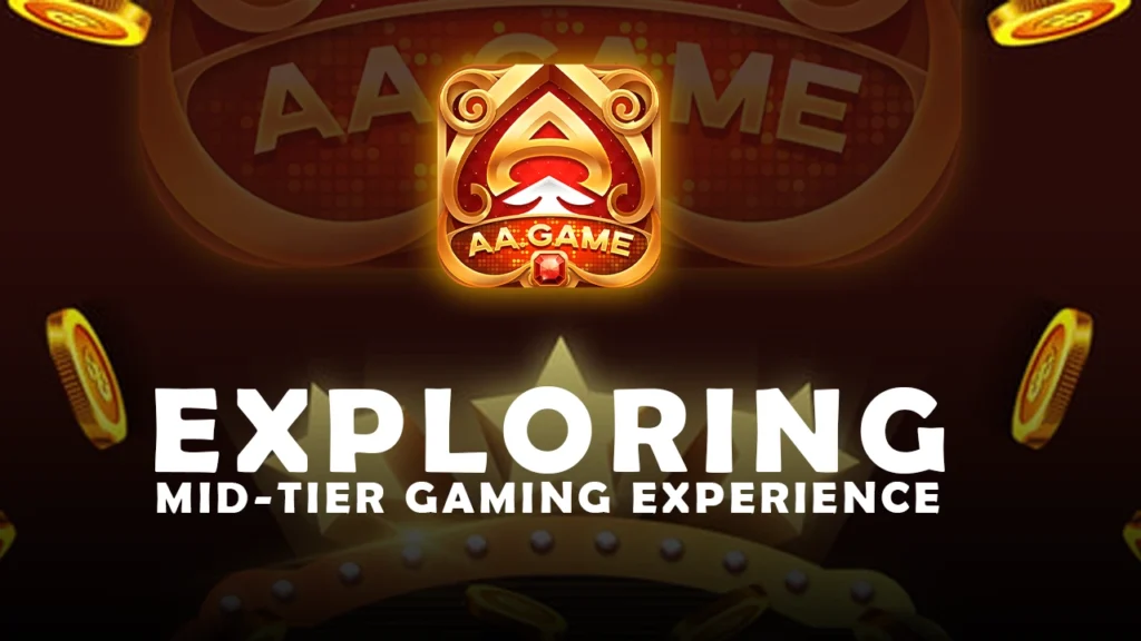 Explore the Bonus of AA Game